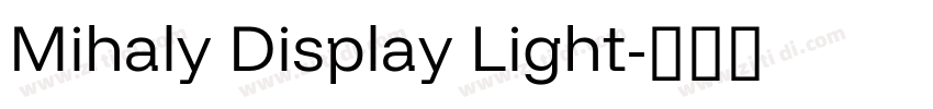 Mihaly Display Light字体转换